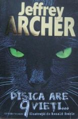 Pisica are 9 vieti - Jeffrey Archer
